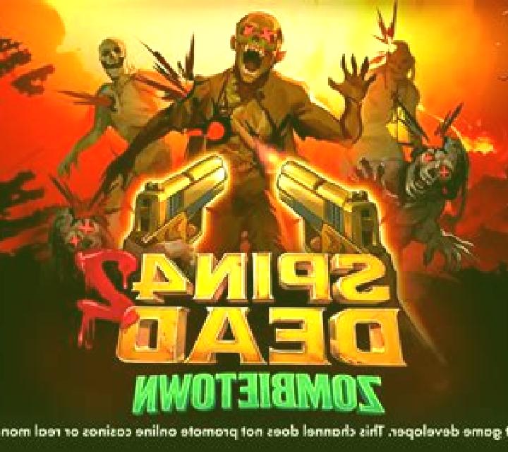 Spin 4 Dead 2: Zombietown slot game