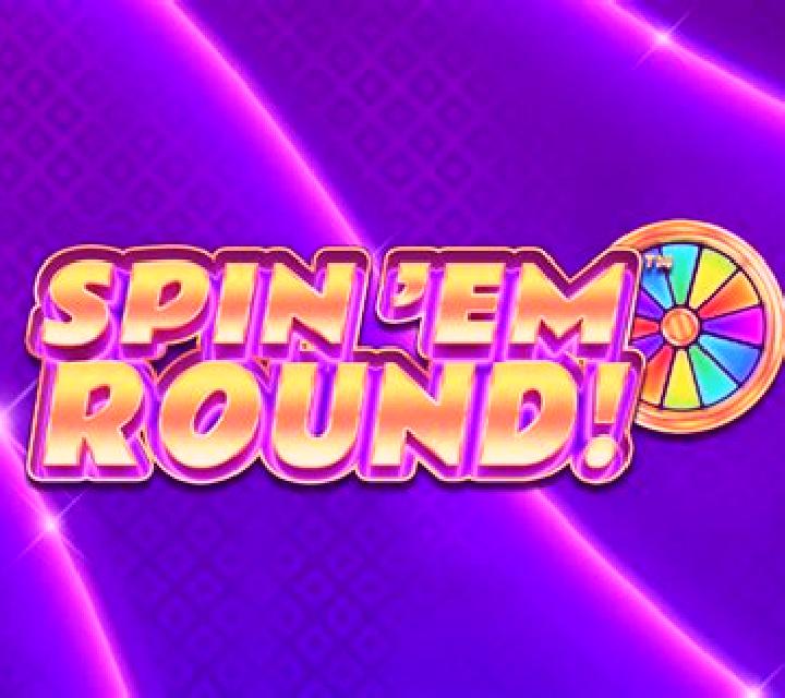 Spin Em Round online slot