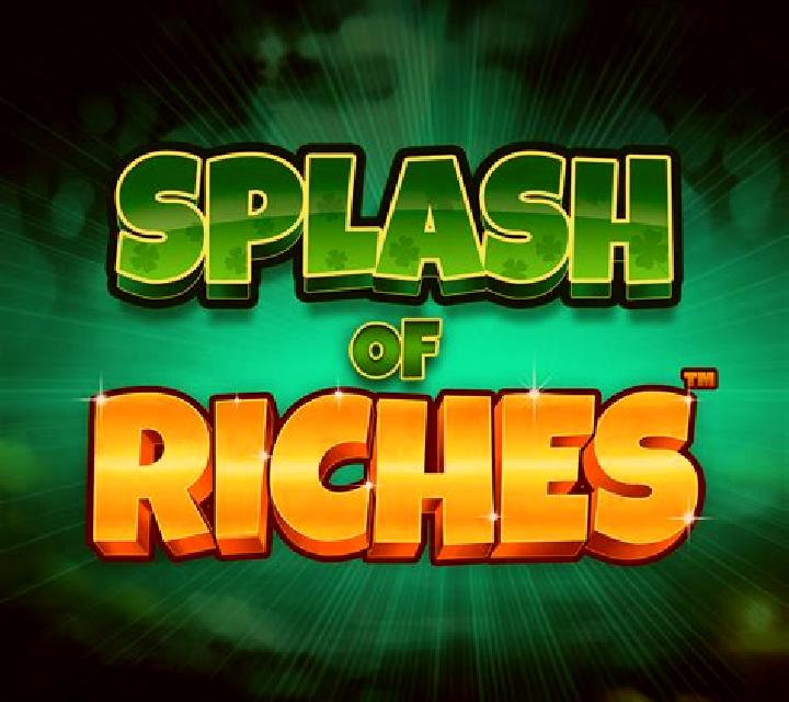 Splash of Riches slot
