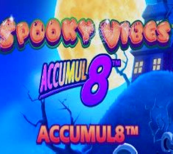 Spooky Vibes Accumul8 slot game