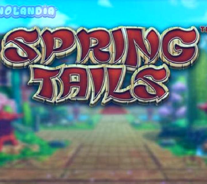 Spring Tails slot