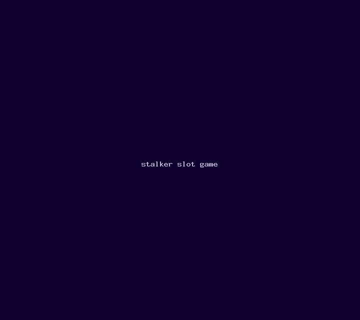 Stalker slot game