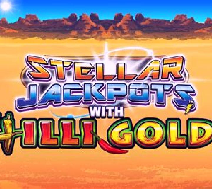 Stellar Jackpots with Chilli Gold x2 online slot