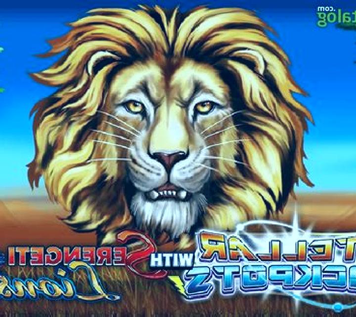 Stellar Jackpots with Serengeti Lions slot