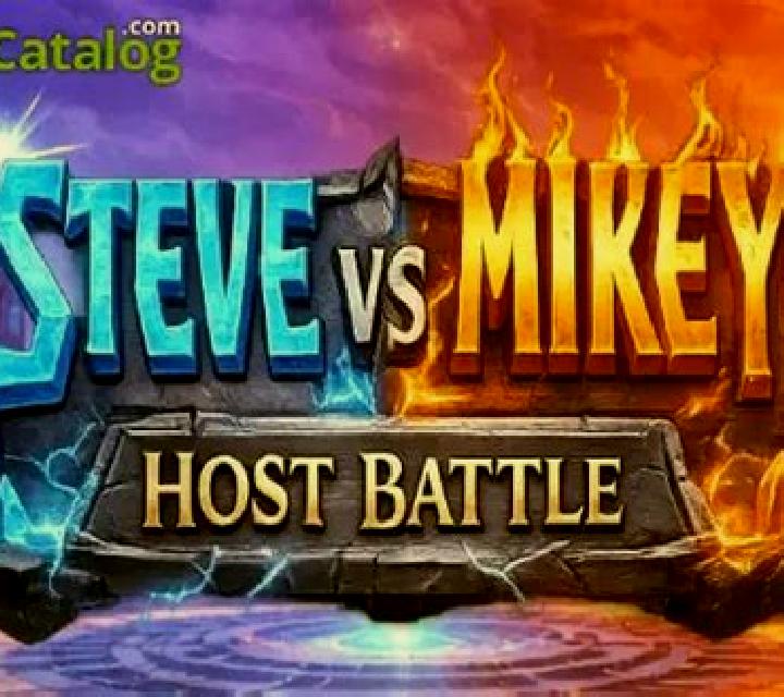 Steve VS Mikey Host Battle slot