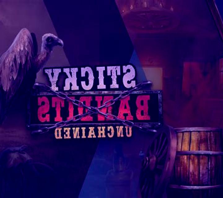 Sticky Bandits Unchained online slot