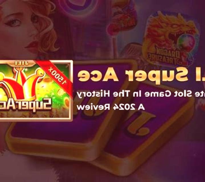 Super Ace Ultimate slot game
