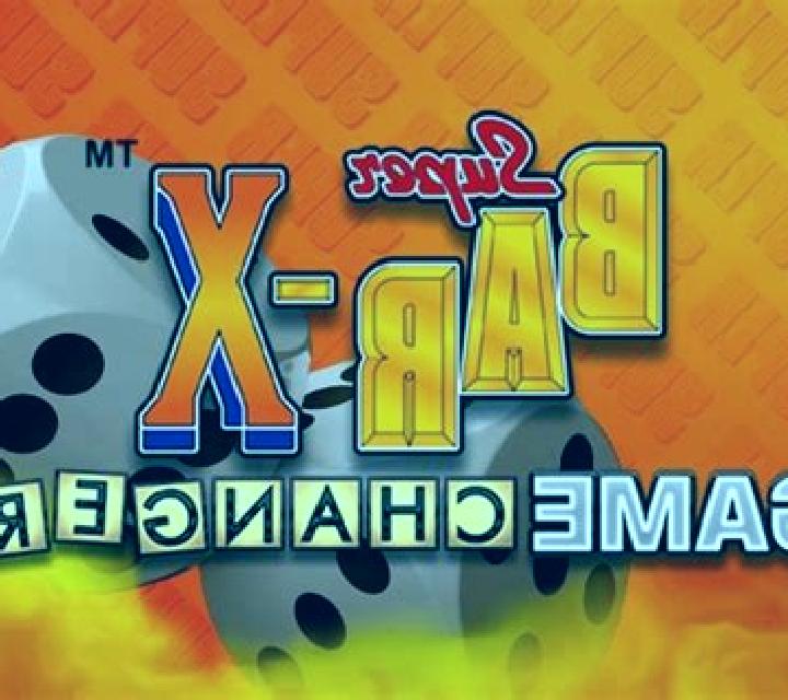 Super Bar-X Game Changer online slot
