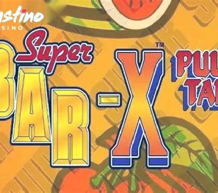 Super Bar-X Pull Tab slot