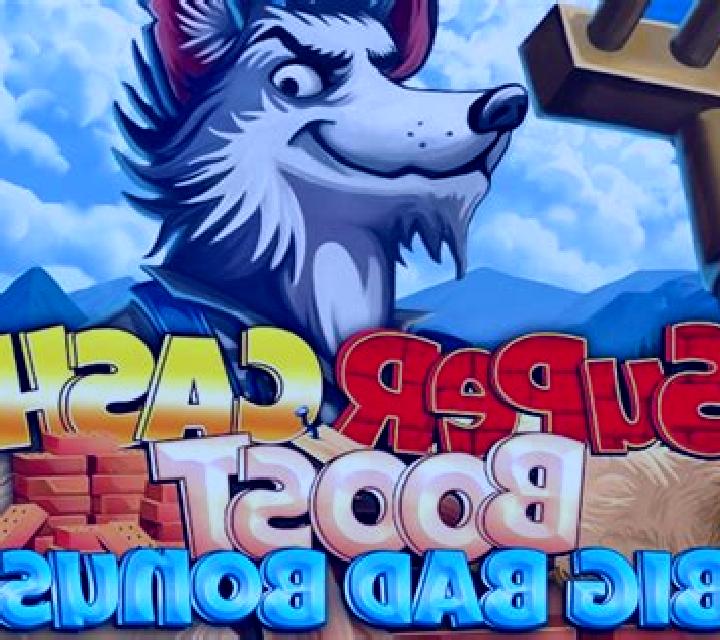 Super Cash Boost: Big Bad Bonus slot game