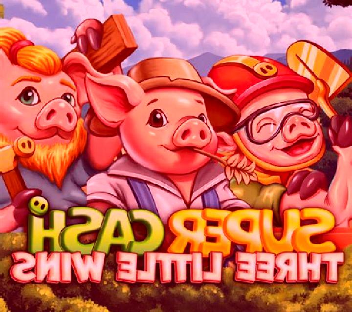 Super Cash: Three Little Wins online slot