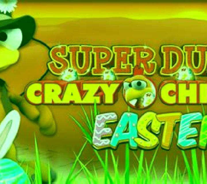 Super Duper Crazy Chicken Easter Egg online slot