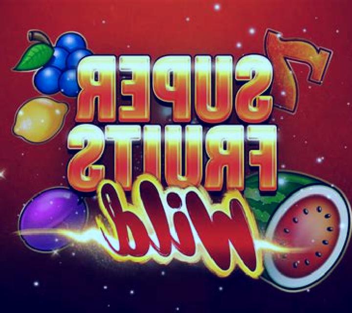 Super Fruits Wild slot