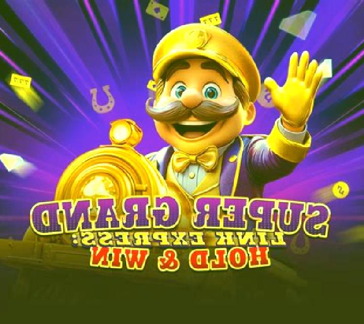 Super Grand Link Express: Hold & Win slot game