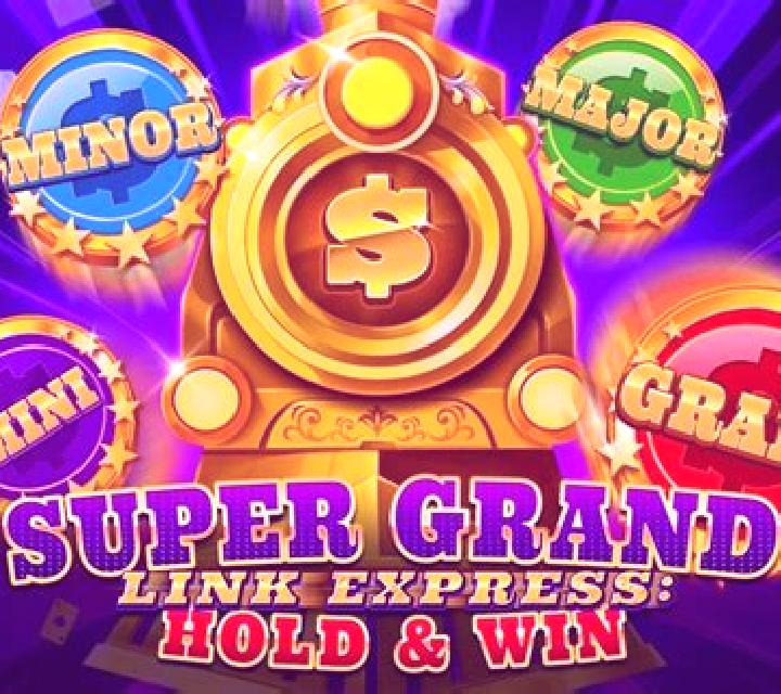 Super Grand Link Express: Hold & Win slot machine