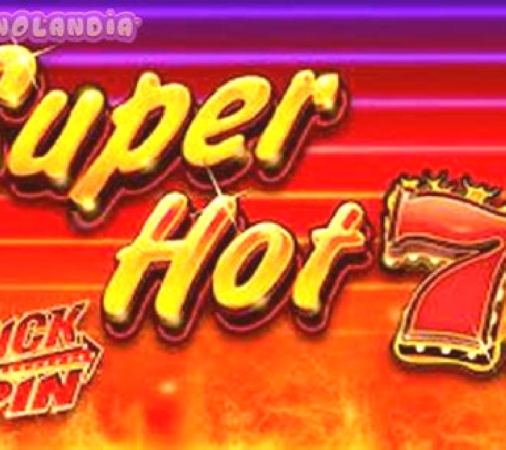 Super Hot 7s Quick Spin (Ainsworth) slot