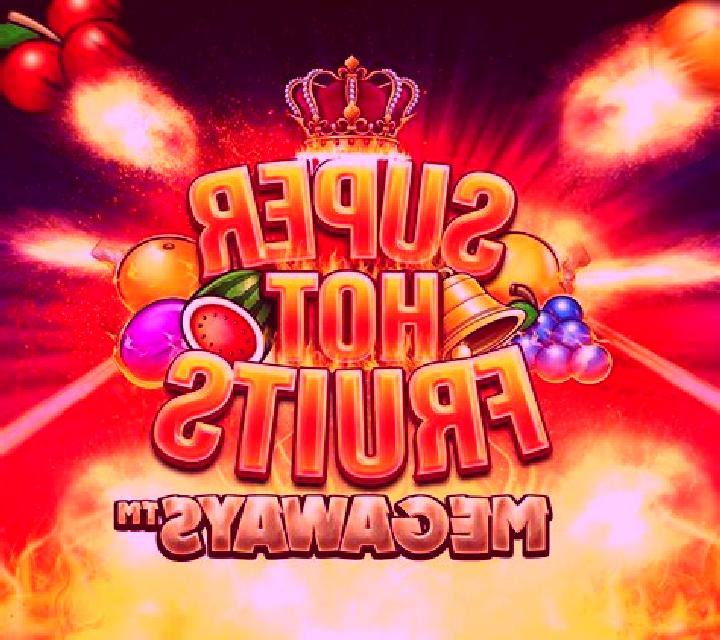 Super Hot Fruits Megaways slot