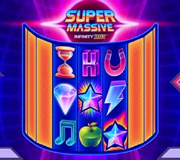 Super Massive Infinity Reels slot