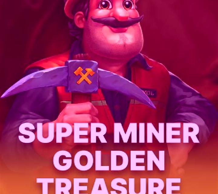 Super Miner - Golden Treasure online slot