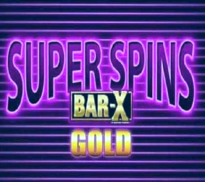Super Spins Bar X Gold slot game