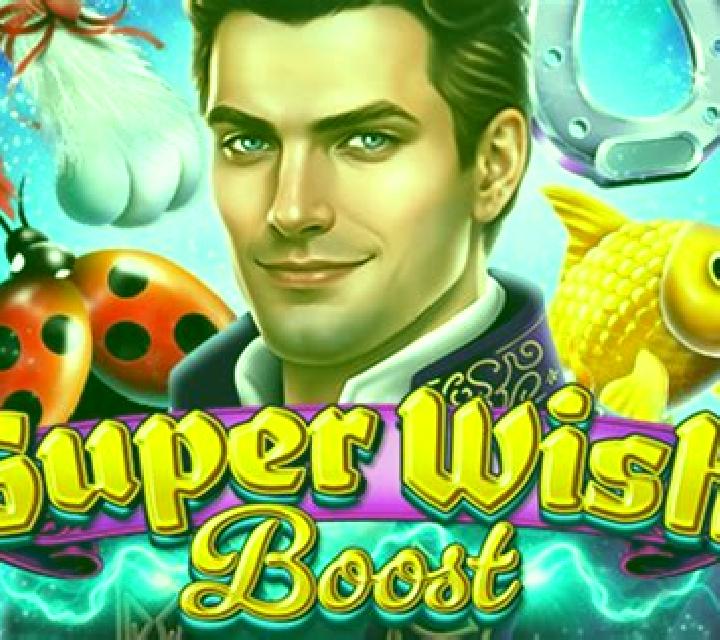 Super Wish Boost slot