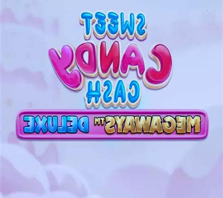Sweet Candy Cash Megaways Deluxe slot