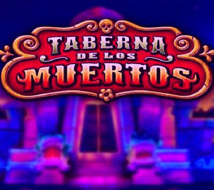 Taberna De Los Muertos online slot