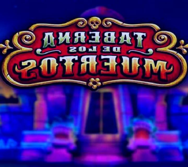 Taberna De Los Muertos slot