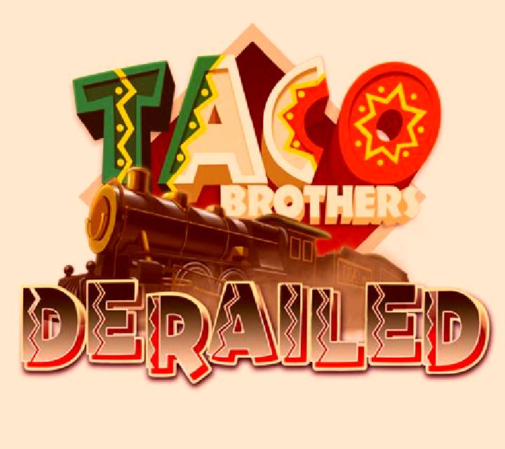 Taco Brothers Derailed slot machine