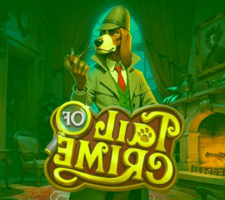 Tail of Crime slot