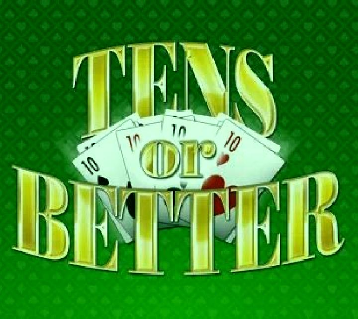 Tens Or Better HD slot game