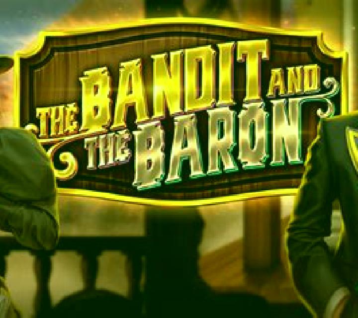 The Bandit and the Baron slot