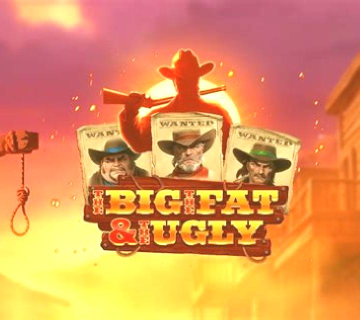 The Big The Fat and The Ungly online slot