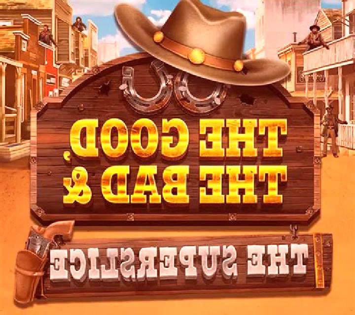 The Good, The Bad and The SuperSlice online slot