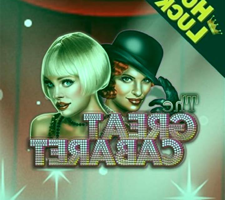 The Great Cabaret slot game