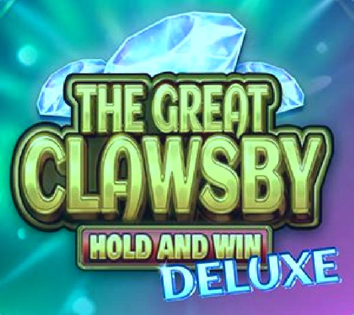 The Great Clawsby Deluxe: Hold and Win slot