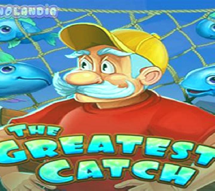 The Greatest Catch slot game