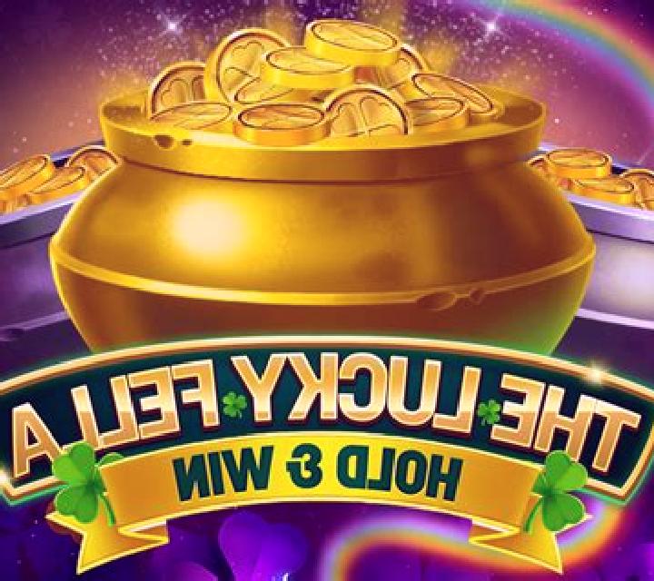 The Lucky Fella: Hold & Win slot machine