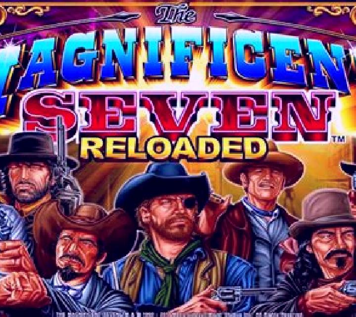 The Magnificent Seven Reloaded online slot