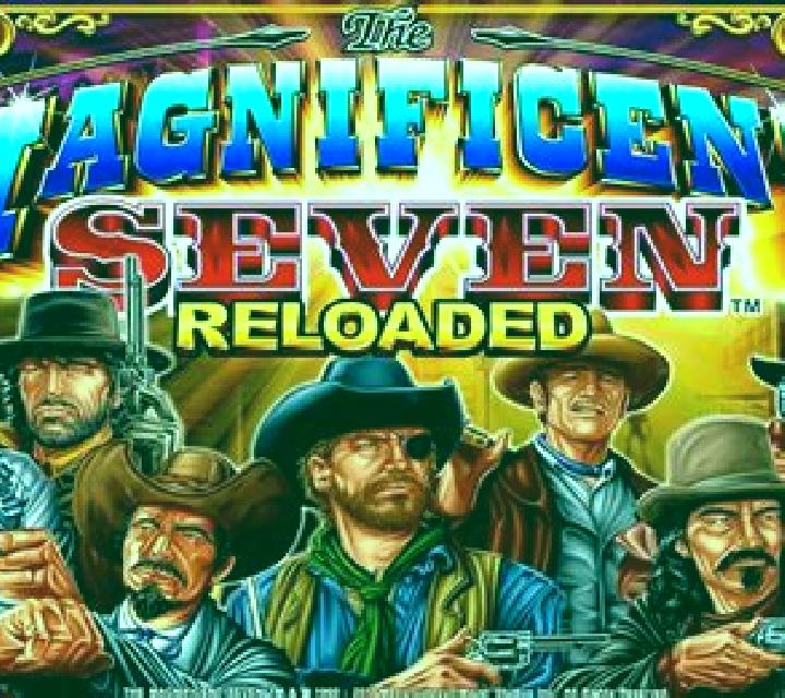 The Magnificent Seven Reloaded slot