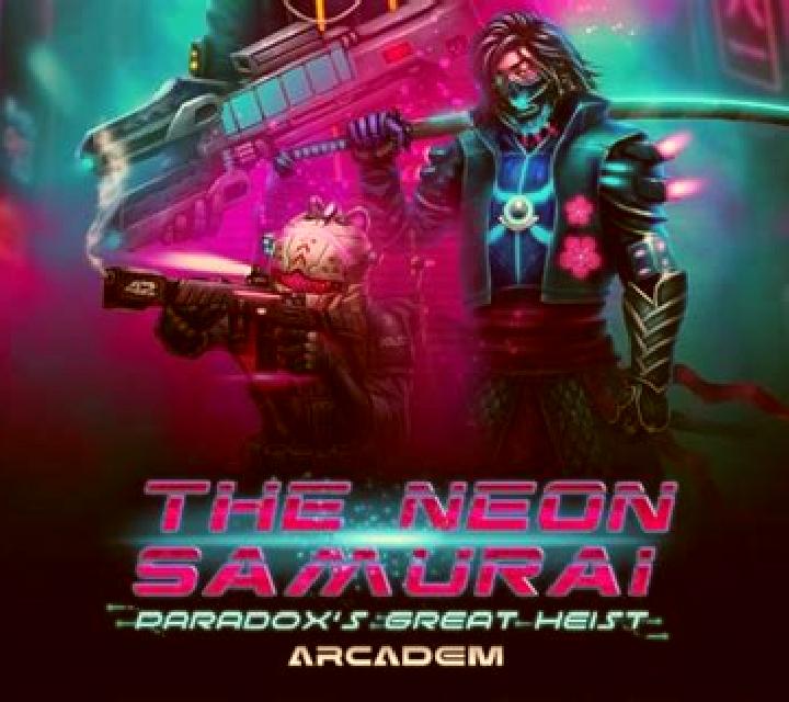 The Neon Samurai: Paradox s Great Heist slot