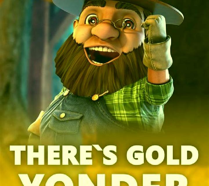 Theres Gold Yonder slot machine