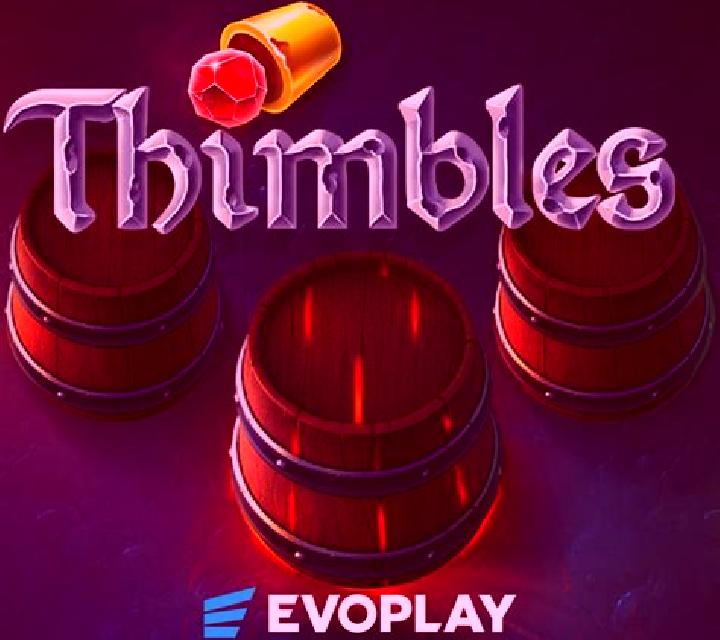 Thimbles (Evoplay) slot game