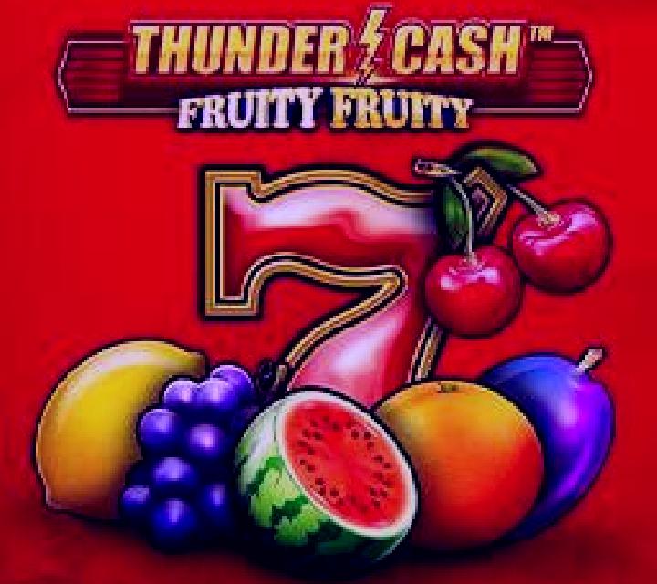 Thunder Cash Fruity Fruity slot game