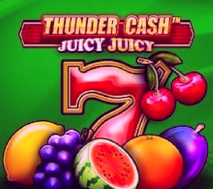 Thunder Cash Juicy Juicy slot game