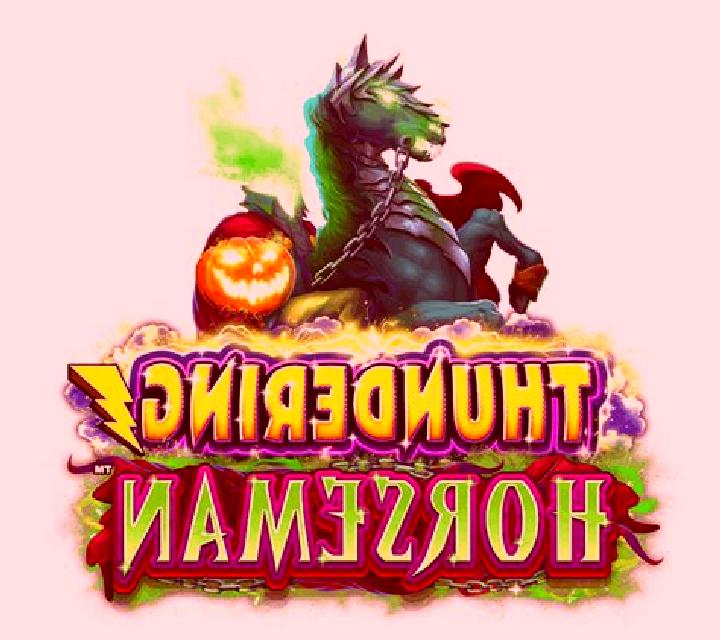 Thundering Horseman slot game