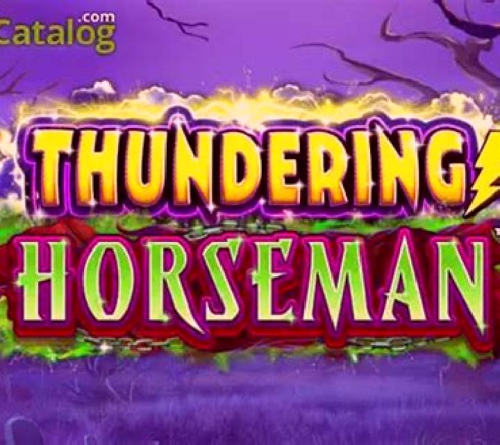 Thundering Horseman slot