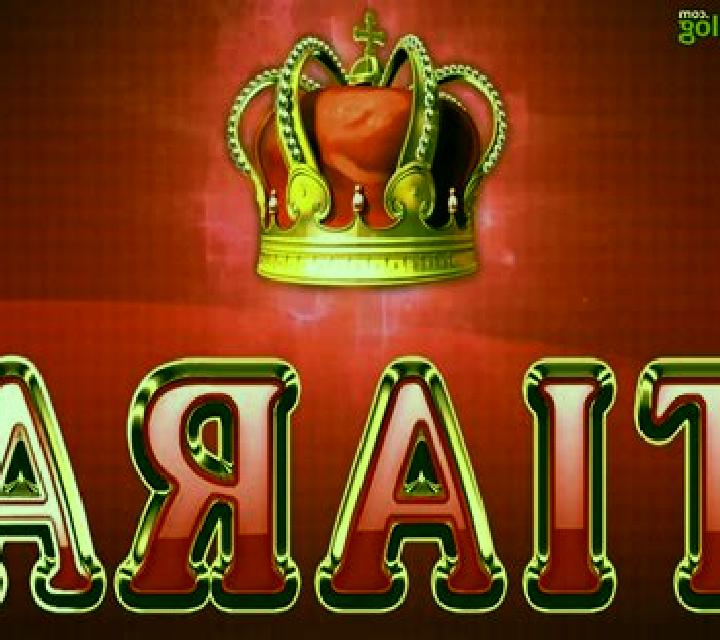 Tiara HD slot