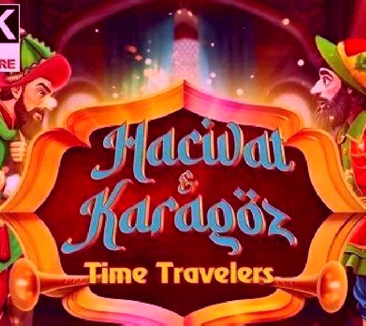 Time Travelers: Hacivat & Karagoz slot game