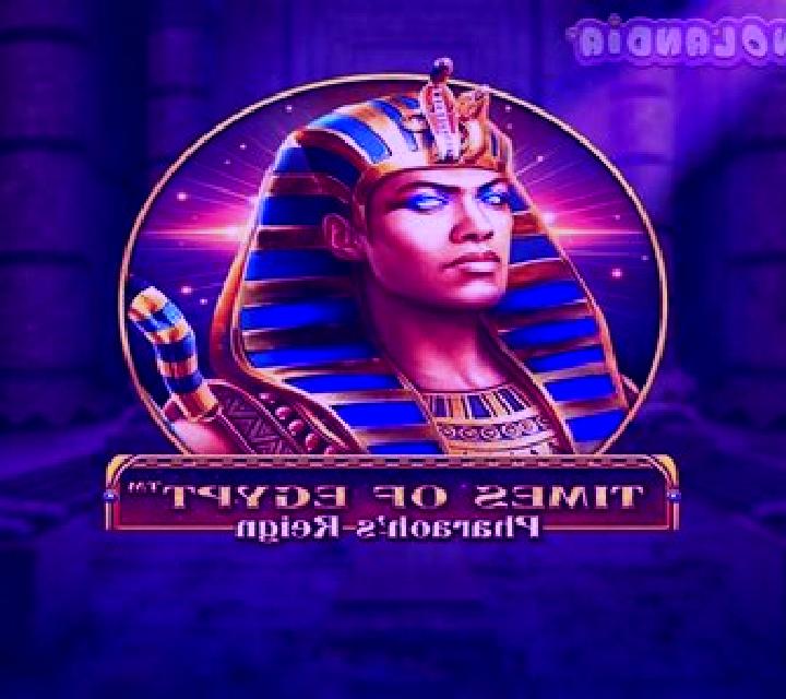 Times of Egypt - Pharaoh s Reign slot